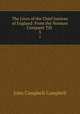 The Lives of the Chief Justices of England: From the Norman Conquest Till .. 3, John Campbell Campbell 