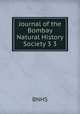 Journal of the Bombay Natural History Society 3 3, BNHS 