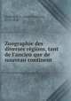Zoographie des diverses regions, tant de l