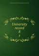 University record. 8, University of the State of Florida,University of Florida 
