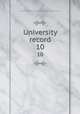University record. 10, University of the State of Florida,University of Florida 