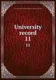 University record. 11, University of the State of Florida,University of Florida 