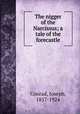 The nigger of the Narcissus; a tale of the forecastle, Joseph Conrad 
