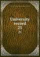 University record. 21, University of the State of Florida,University of Florida 
