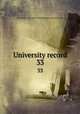 University record. 33, University of the State of Florida,University of Florida 