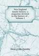 New England family history: a magazine devoted to the history of ., Volume 1, Henry Cole Quinby 