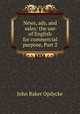 News, ads, and sales: the use of English for commercial purpose, Part 2, John Baker Opdycke 