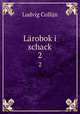 Lrobok i schack. 2, Ludvig Collijn 
