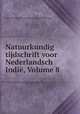 Natuurkundig tijdschrift voor Nederlandsch Indie, Volume 8, Natuurkundige Vereeniging in Nederlandsch Indie 