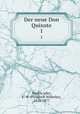 Der neue Don Quixote. 1, Friedrich Wilhelm Hackla?nder 