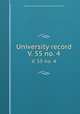 University record. V. 55 no. 4, University of the State of Florida,University of Florida 