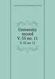 University record. V. 55 no. 11, University of the State of Florida,University of Florida 
