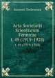 Acta Societatis Scientiarum Fennicae. t. 49 (1919-1928), Suomen Tiedeseura 