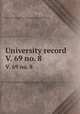 University record. V. 69 no. 8, University of the State of Florida,University of Florida 