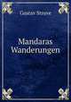 Mandaras Wanderungen, Gustav Struve 