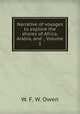 Narrative of voyages to explore the shores of Africa, Arabia, and ., Volume 1, W. F. W. Owen 