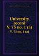 University record. V. 75 no. 1 (a), University of the State of Florida,University of Florida 