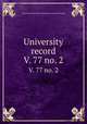 University record. V. 77 no. 2, University of the State of Florida,University of Florida 