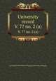 University record. V. 77 no. 2 (a), University of the State of Florida,University of Florida 