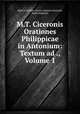 M.T. Ciceronis Orationes Philippicae in Antonium: Textum ad ., Volume 1, Marcus Tullius Cicero, Gasparo Garatoni, Paolo Manuzio 