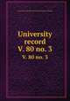 University record. V. 80 no. 3, University of the State of Florida,University of Florida 