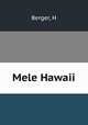 Mele Hawaii, H. Berger 