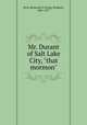 Mr. Durant of Salt Lake City, "that mormon", Rich, Benjamin E,Young, Brigham, 1801-1877 