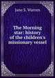 The Morning star: history of the children