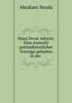 Masa Devar Adonai: Eine Auswahl gottesdienstlicher Vortrage gehalten in der ., Abraham Neuda 