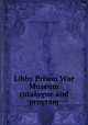 Libby Prison War Museum catalogue and program, Libby Prison War Museum Association 