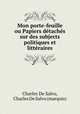 Mon porte-feuille ou Papiers detaches sur des subjects politiques et litteraires, Charles De Salvo, Charles De Salvo (marquis) 