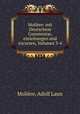Moliere: mit Deutschem Commentar, einleitungen und excursen, Volumes 3-4, Adolf Laun Moliere 
