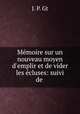 Memoire sur un nouveau moyen d