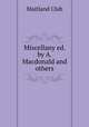 Miscellany ed. by A. Macdonald and others., Maitland Club 