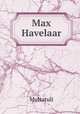 Max Havelaar, Multatuli 