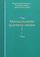 Massachusetts quarterly review. 1, Ralph Waldo Emerson , Theodore Parker , James Elliot Cabot 