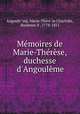 Memoires de Marie-Therese, duchesse d