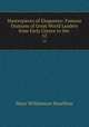 Masterpieces of Eloquence: Famous Orations of Great World Leaders from Early Greece to the .. 12, Mayo Williamson Hazeltine 
