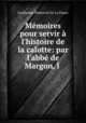 Memoires pour servir a l