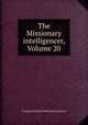 The Missionary intelligencer, Volume 20, Foreign Christian Missionary Society 