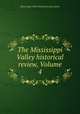 The Mississippi Valley historical review, Volume 4, Mississippi Valley Historical Association 