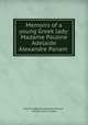 Memoirs of a young Greek lady: Madame Pauline Adelaide Alexandre Panam ., Pauline Adelaide Alexandre Panam 