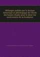 Me?langes publie?s par la Section historique et philologique de l