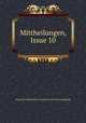 Mittheilungen, Issue 10, Verein fur Lubeckische Geschichte und Altertumskunde 