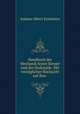 Handbuch der Mechanik fester Korper und der Hydraulik: Mit vorzuglicher Rucksicht auf ihre ., Johann Albert Eytelwein 