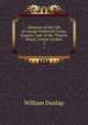 Memoirs of the Life of George Frederick Cooke, Esquire: Late of the Theatre Royal, Covent Garden. 2, William Dunlap 