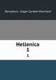 Hellenica. 1, Xenophon, Edgar Cardew Marchant 