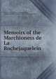 Memoirs of the Marchioness de La Rochejaquelein, Marie-Louise-Victoire La Rochejaquelein , marquise de Marie -Louise-Victoire La Rochejaquelein 