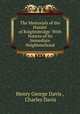 The Memorials of the Hamlet of Knightsbridge: With Notices of Its Immediate Neighbourhood, Henry George Davis , Charles Davis 
