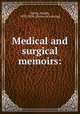 Medical and surgical memoirs:, Jones, Joseph, 1833-1896. [from old catalog] 